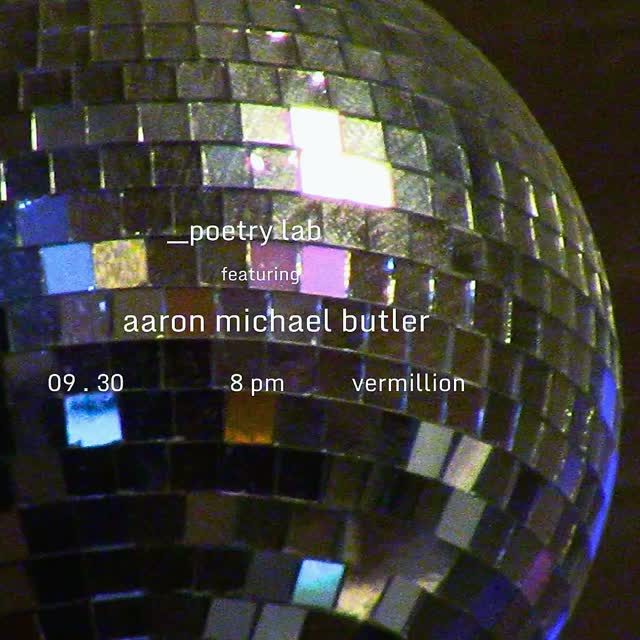 poetry lab @vermillionseattle featuring @aaronmichaelbutler