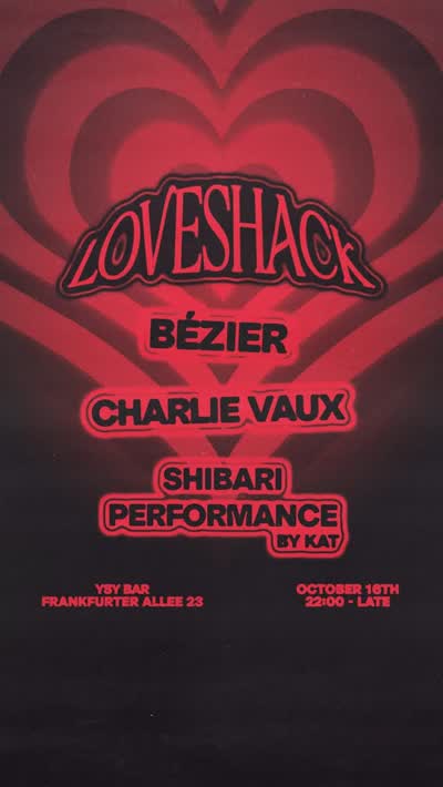 LOVESHACK at @ysy.berlin