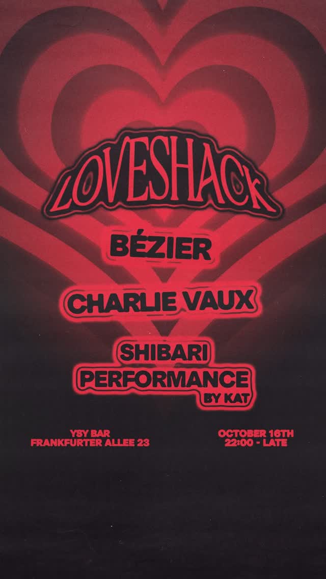 LOVESHACK at @ysy.berlin