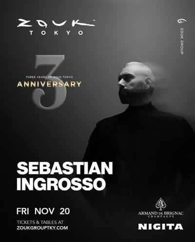 The LEGEND @sebastianingrosso is taking over #zouktokyo on FRI NOV 20