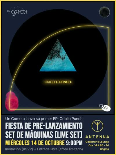 Lanzamiento de Criollo Punch / Un Cometa