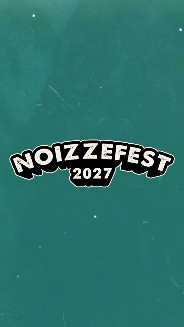 Noizze Fest 2027 First Announcement