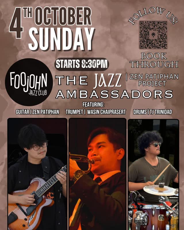 The Jazz Ambassadors | Zen Patiphan Project at FooJohn Jazz Club