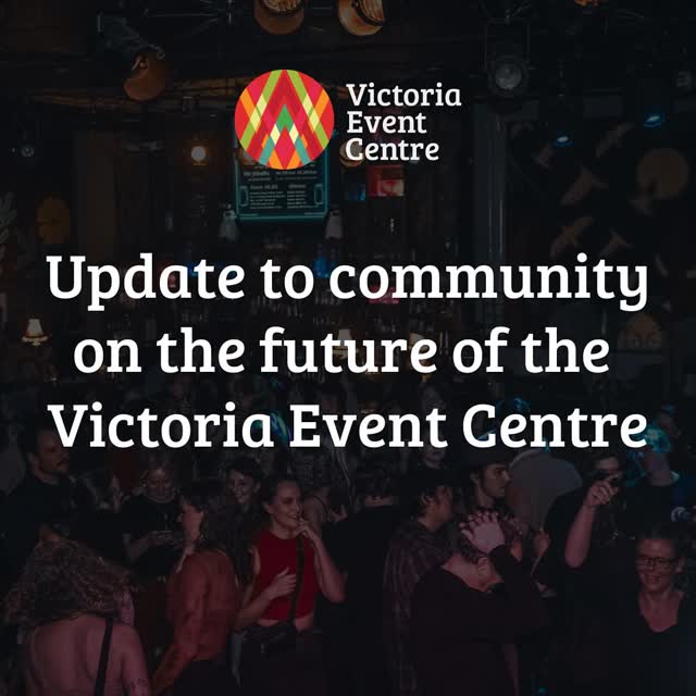 Update to community on the future of the Victoria Event Centre