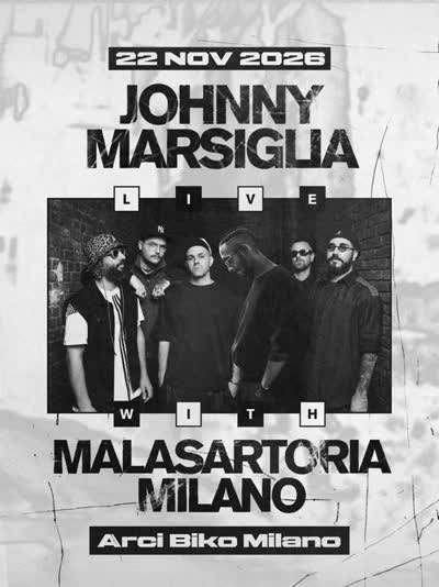 MALASARTORIA MILANO W/ JOHNNY MARSIGLIA