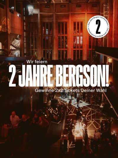 2 Jahre Bergson Kulturfestival
