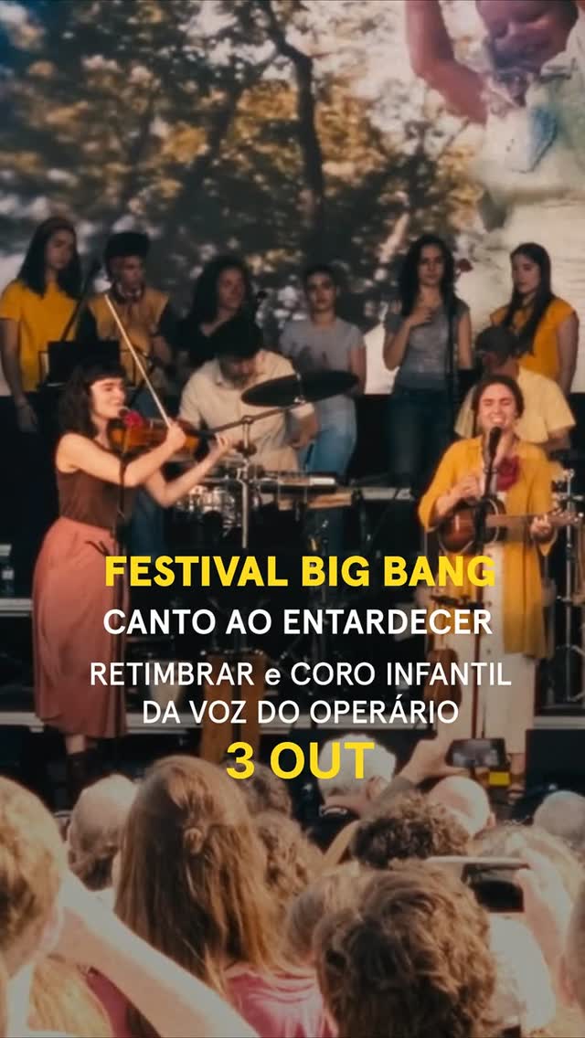 Festival Big Bang | Canto ao Entardecer