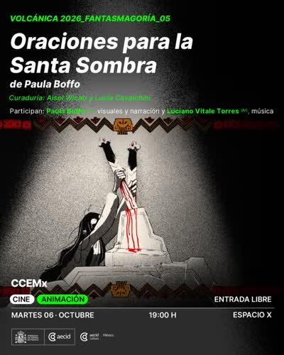 Oraciones para la Santa Sombra | La penúltima erupción de Volcánica 2026: Fantasmagoría invoca a una santa rutera
