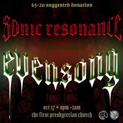 Sonic Resonance presents Evensong