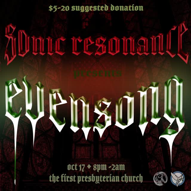 Sonic Resonance presents Evensong