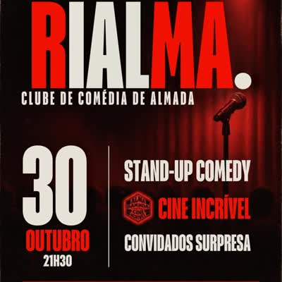 Rialma. Clube de Comédia de Almada - Stand-Up Comedy
