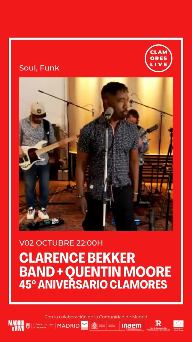 Clarence Bekker Band + Quentin Moore - 45° Aniversario Clamares