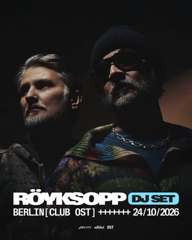 @royksopp on the 24th of October in OST