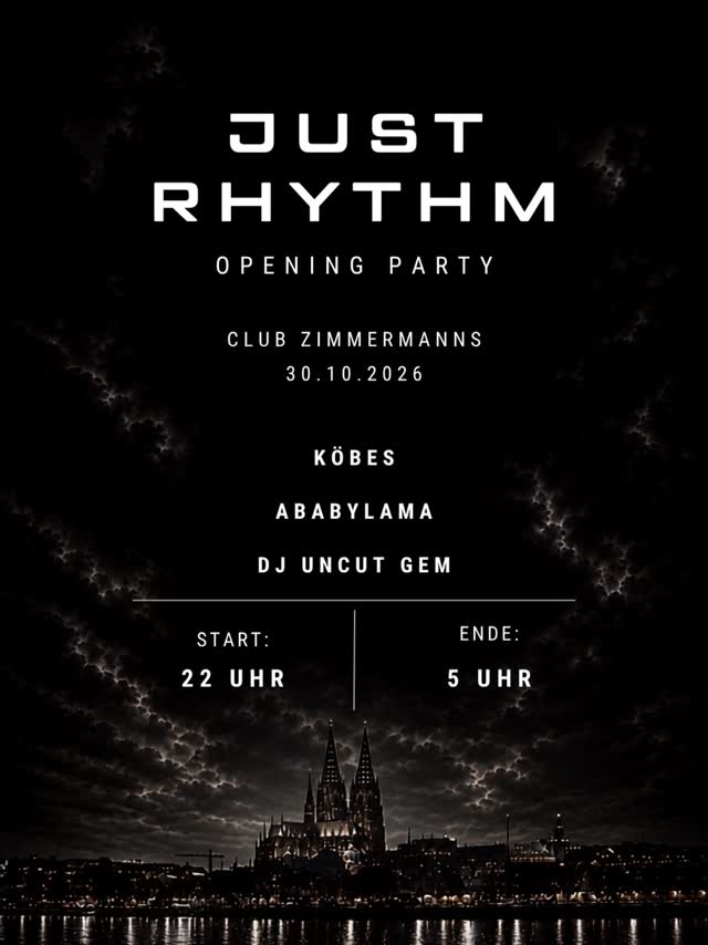 JUST RHYTHM – OPENING PARTY