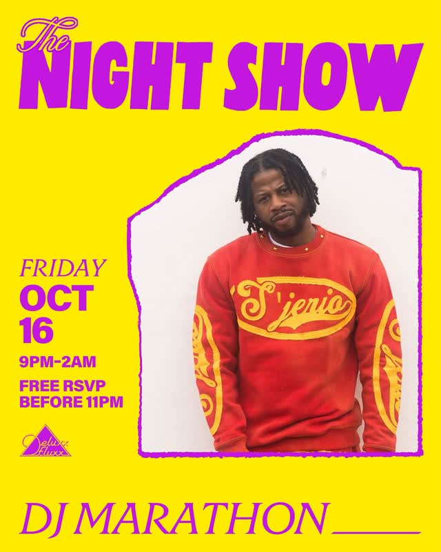 The Night Show w/ @DJ__MARATHON