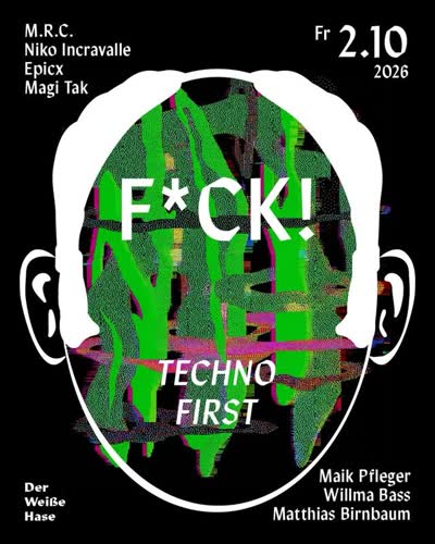F*CK! / Techno First