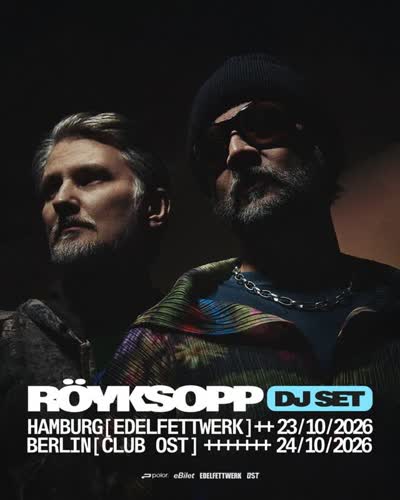 Röyskopp Returns to Germany!
