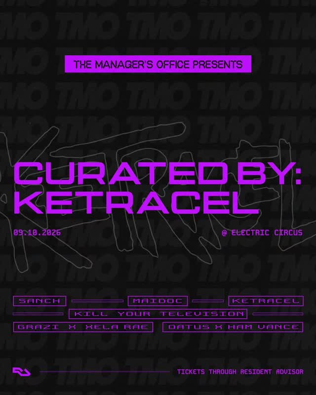 THE MANAGER'S OFFICE PRESENTS CURATED BY: KETRACEL
