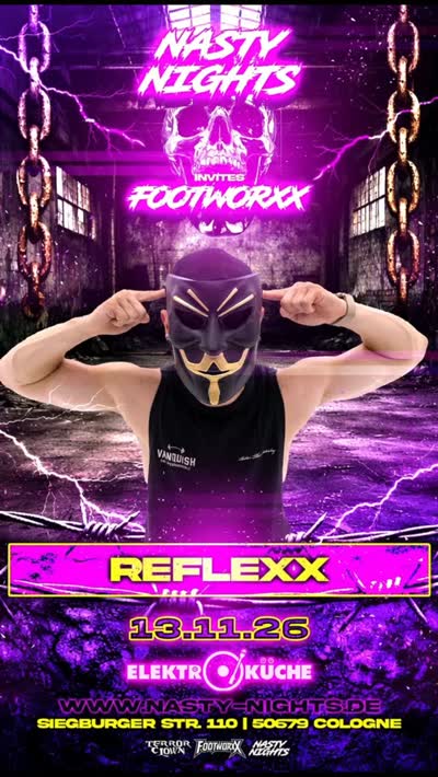 NASTY NIGHTS INVITES FOOTWORXX - REFLEXX