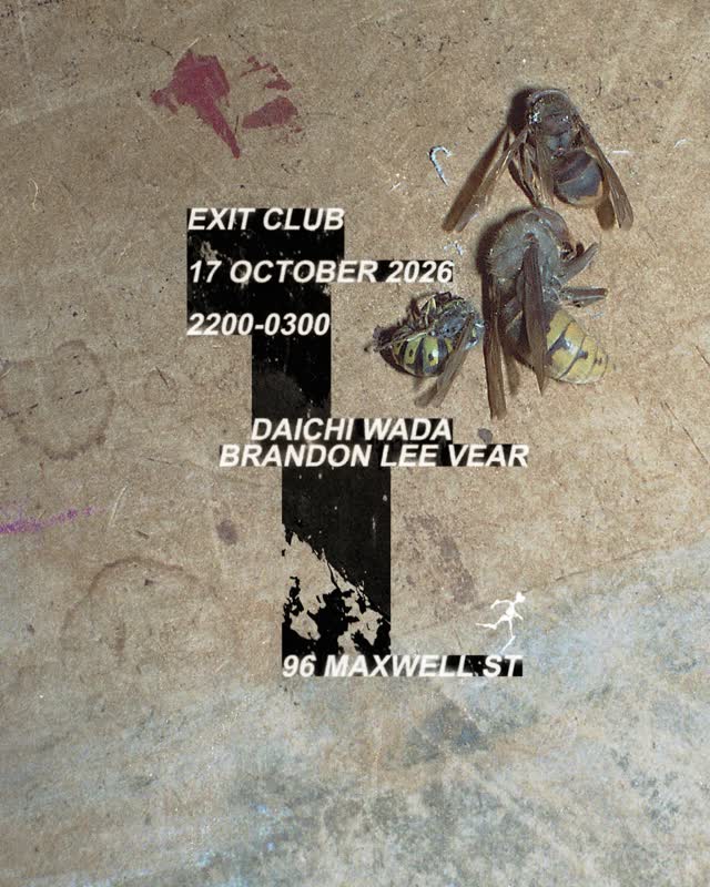 EXIT CLUB Saturday 17th October