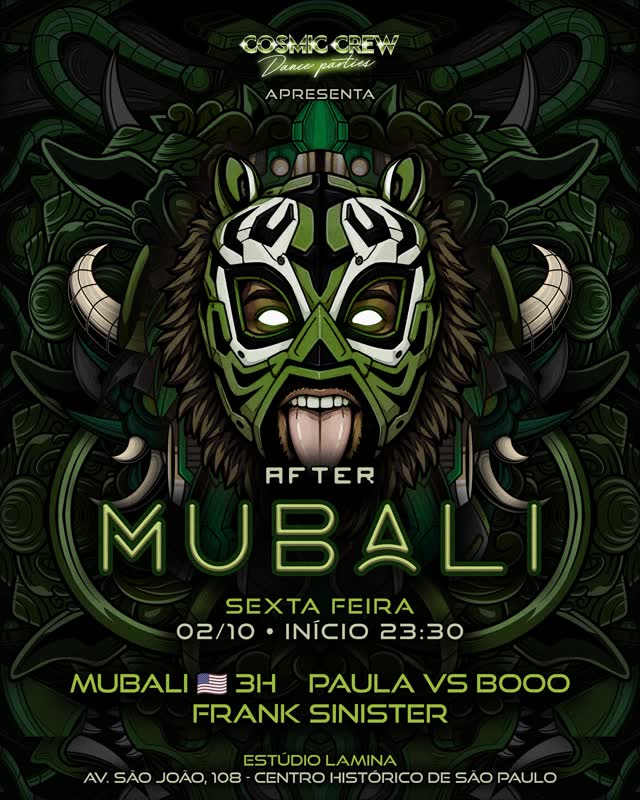 COSMIC CREW Dance parties APRESENTA AFTER MUBALI