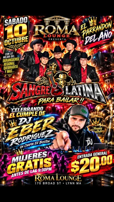 Roma Lounge Presents Sangre Latina Para Bailar!!