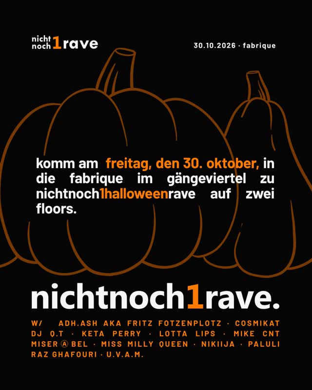 nicht noch 1 halloween rave.