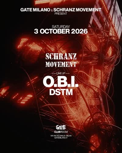 Gate Milano & Schranz Movement present: O.B.I.