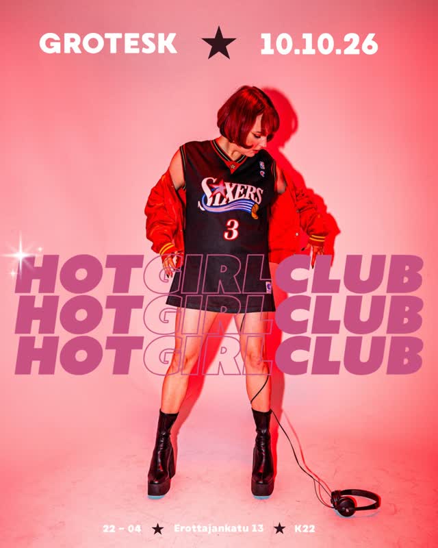 HOT GIRL CLUB @groteskhelsinki