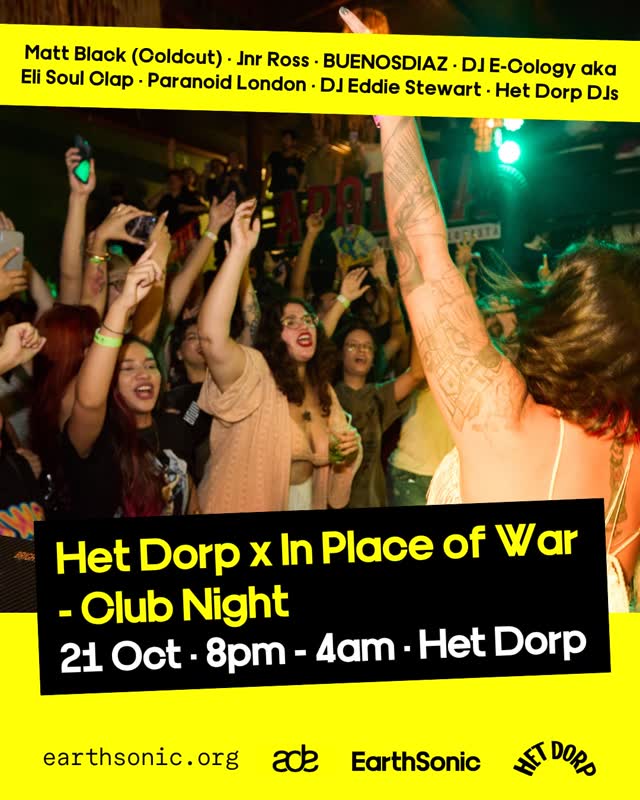 Club Night at @hetdorp.amsterdam raising money to support In Place of War
