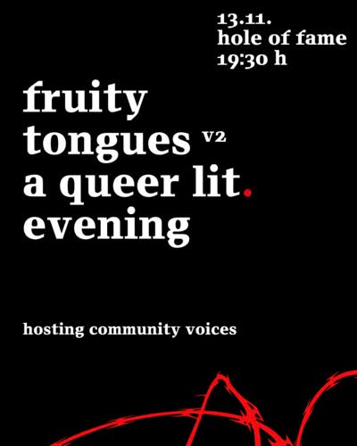 fruity tongues v2 ~ a queer lit. evening