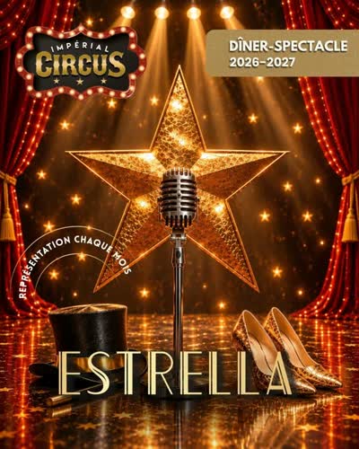 “Estrella”✨ La nouvelle saison de l'Impérial Circus arrive dès novembre 2026 !
