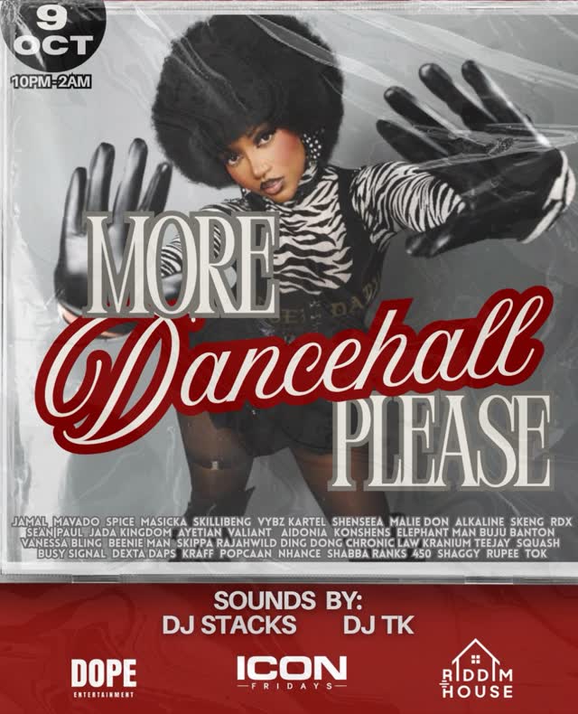 MORE DANCEHALL PLEASE