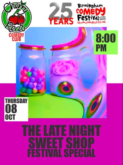 The Late Night Sweet Shop Festival Special - Birmingham Comedy Festival
