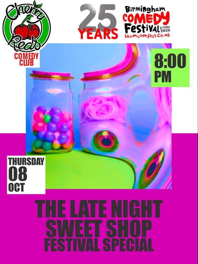 The Late Night Sweet Shop Festival Special - Birmingham Comedy Festival
