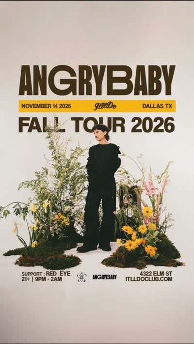 Dallas - @angrybaby w/ @redeye_in_dallas Saturday 11.14.26 // Tickets Available @ Itlldoclub.com {Link in bio}