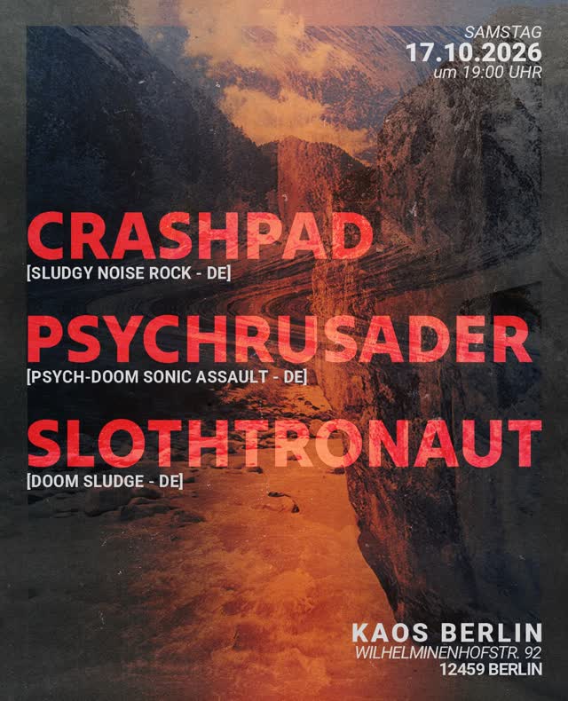 Live music night with CRASHPAD, PSYCHRUSADER, and SLOTHTRONAUT
