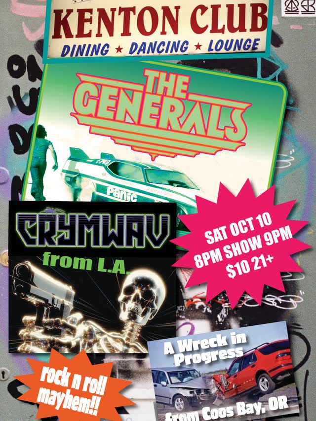 Kenton Club: The Generals, Crymwav, A Wreck in Progress