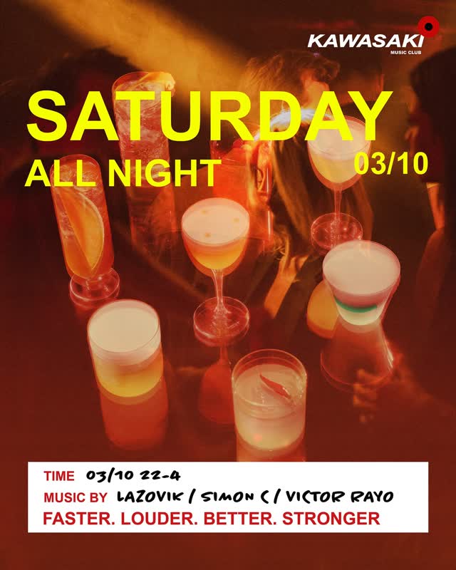 SATURDAY ALL NIGHT