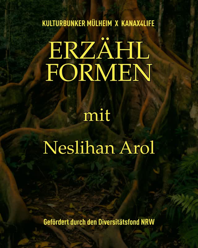 Erzählformen III & IV: Neslihan Arol