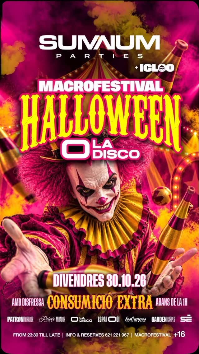 SUMMUM MACROFESTIVAL HALLOWEEN +16 (ft. IGLOO)