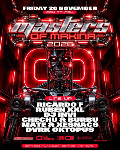 MASTERS OF MAKINA arriba a Osona!