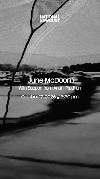 JUNE MCDOOM LIVE AT NATIONAL SAWDUST // TWO WEEKS OUT // SATURDAY, OCTOBER 17