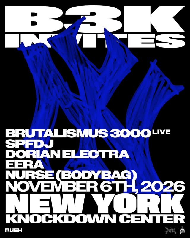 Just Announced: Brutalismus 3000 headlines a special edition of RUSH alongside SPFDJ, Dorian Electra, Eera, and Nurse (Body Bag)