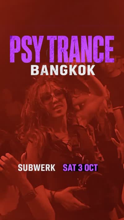 PSY TRANCE BANGKOK