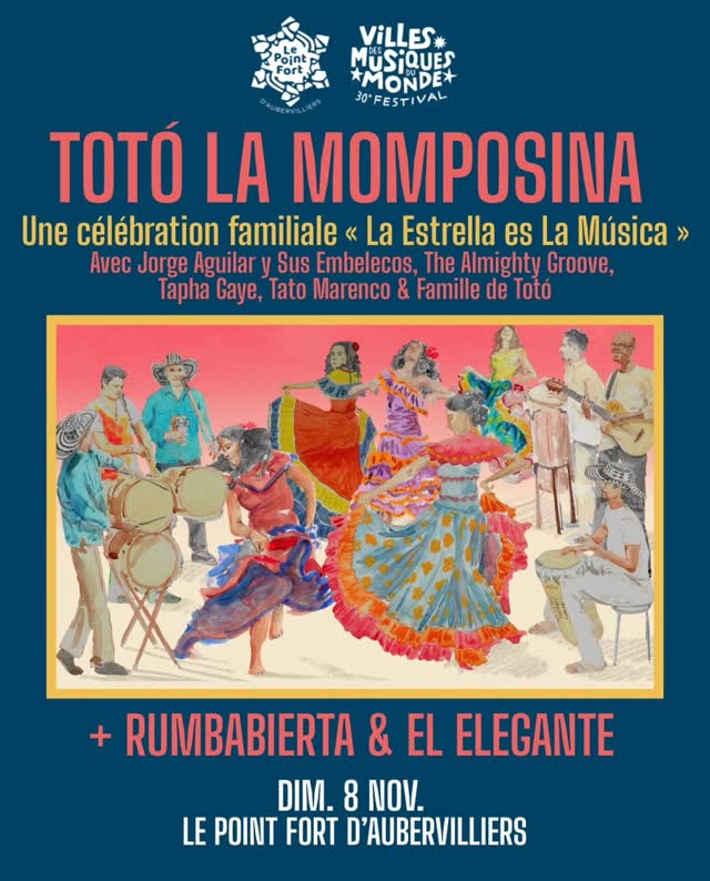 FESTIVAL VILLES DES MUSIQUES DU MONDE #30 - Totó la Momposina Tribute