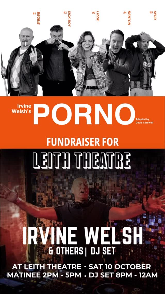 PORNO on stage + @irvine.welsh & friends DJ Set