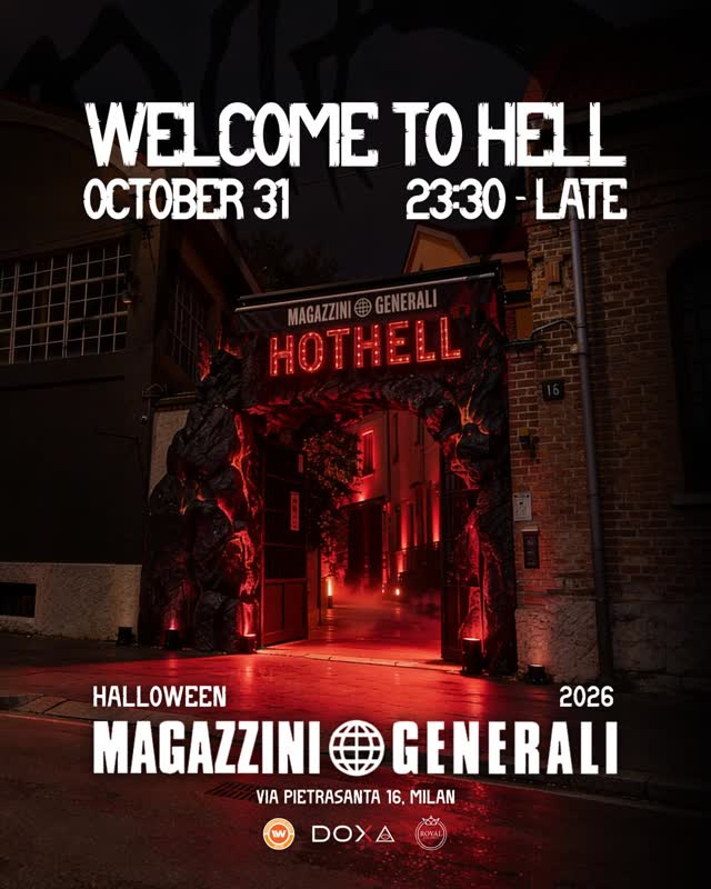 Welcome to Hell - Halloween at Magazzini Generali