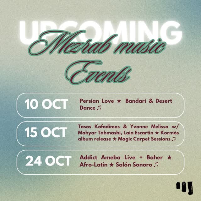 MEZRAB upcoming music events!