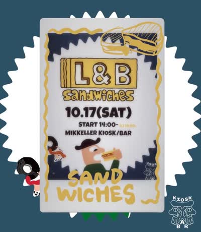 L&B SANDWICHESがMIKKELLER KIOSK/BAR にやってくる!!
